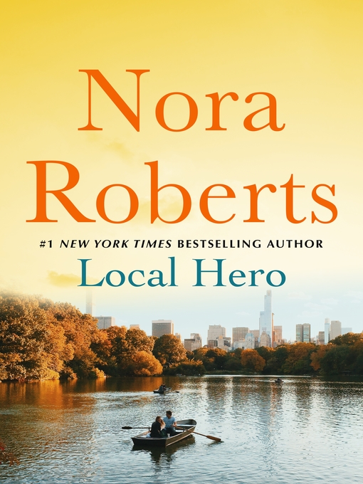 Title details for Local Hero by Nora Roberts - Wait list